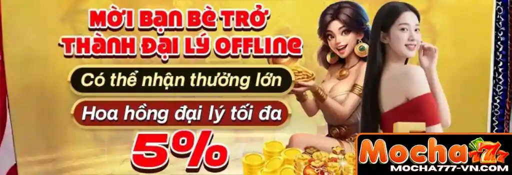Khuyến Mãi Hấp Dẫn Tại MOCHA777